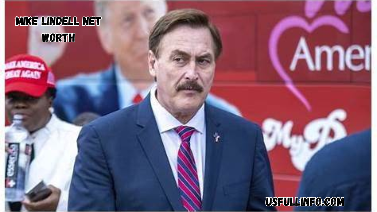 Mike Lindell Net Worth