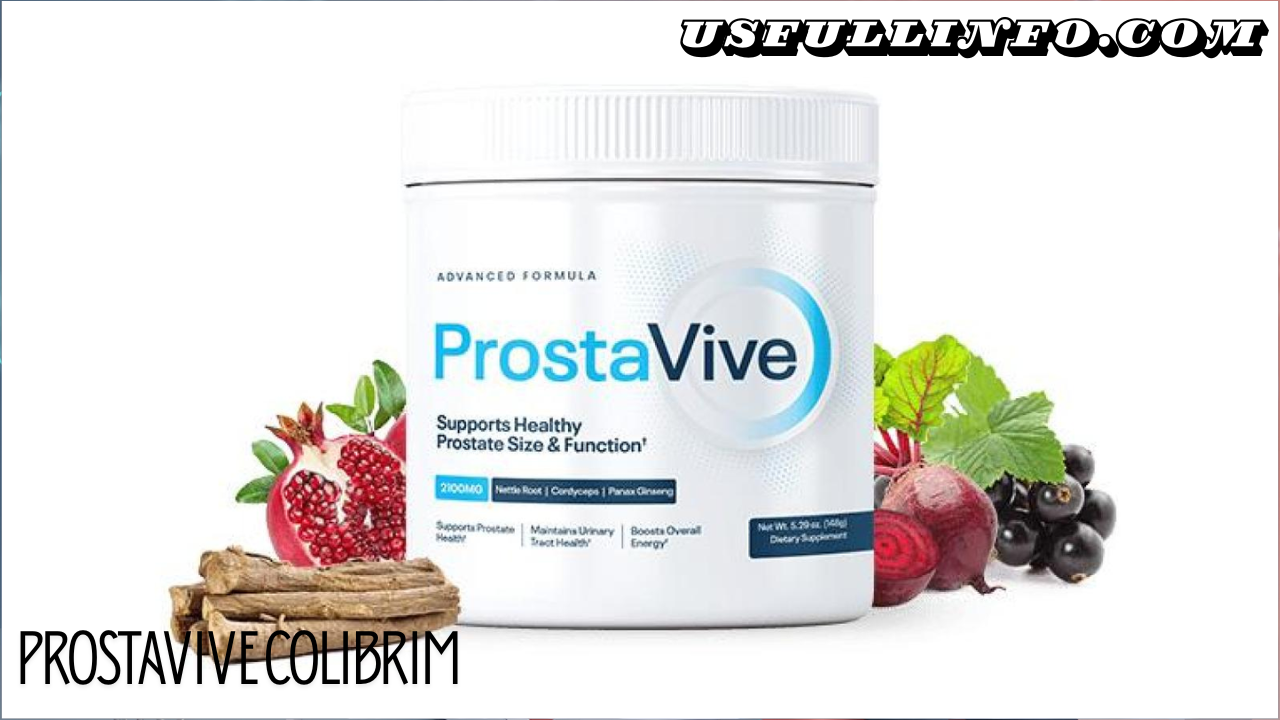 Prostavive Colibrim – A Natural Breakthrough in Prostate Health and Wellness